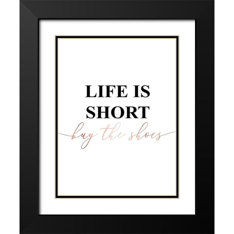 Inspirational Words Rose Gold 3 Black Modern Wood Framed Art Print with Double Matting by Urban Epiphany