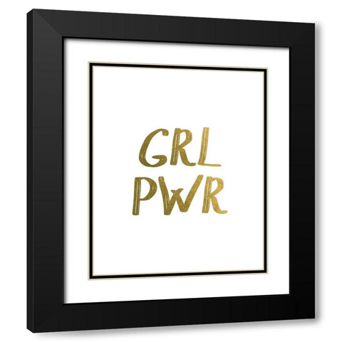GRL PWR Gold Black Modern Wood Framed Art Print with Double Matting by Urban Epiphany
