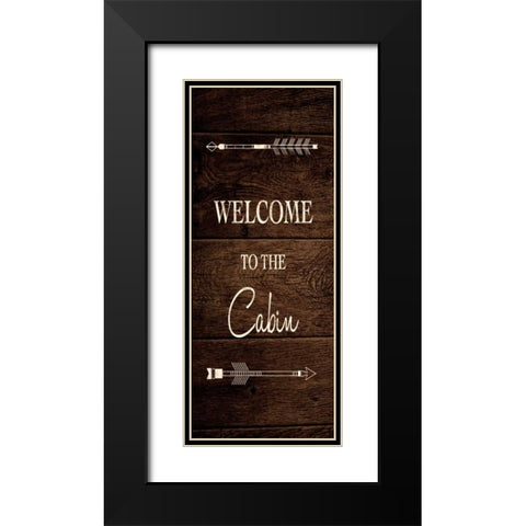 Welcome Cabin Black Modern Wood Framed Art Print with Double Matting by Brown, Victoria