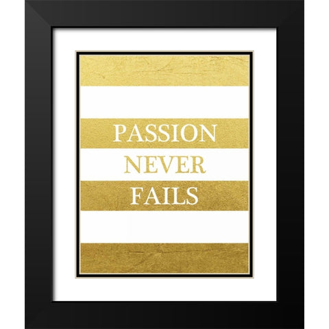 Passion Never Ends Black Modern Wood Framed Art Print with Double Matting by Brown, Victoria