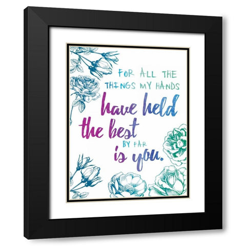 The Best By Far Black Modern Wood Framed Art Print with Double Matting by Brown, Victoria