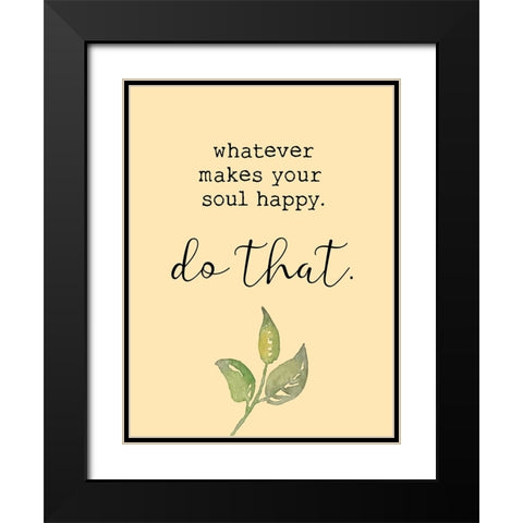 Happy Soul Black Modern Wood Framed Art Print with Double Matting by Brown, Victoria