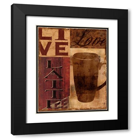 Live Love Latte Black Modern Wood Framed Art Print with Double Matting by Donovan, Kelly