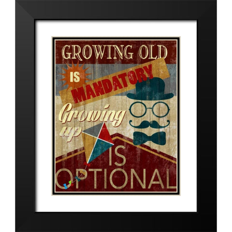 Growing up is Optional Black Modern Wood Framed Art Print with Double Matting by Knutsen, Conrad