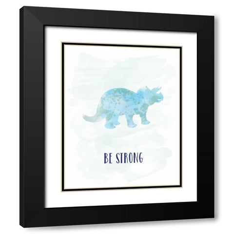 Be Strong Dino Black Modern Wood Framed Art Print with Double Matting by Murray, Amanda