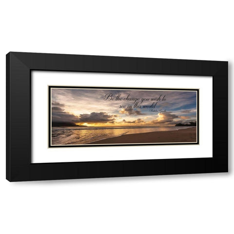 Be The Change Black Modern Wood Framed Art Print with Double Matting by Shoemaker, Andrew