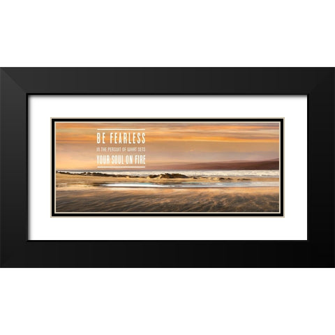 Be Fearless Black Modern Wood Framed Art Print with Double Matting by Calascibetta, Mike
