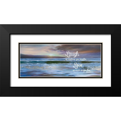 Laugh As Much Black Modern Wood Framed Art Print with Double Matting by Calascibetta, Mike