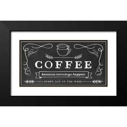 Coffee Everyday Black Modern Wood Framed Art Print with Double Matting by Murray, Amanda