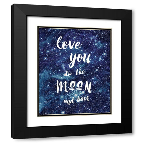 Love You To The Black Modern Wood Framed Art Print with Double Matting by Murray, Amanda