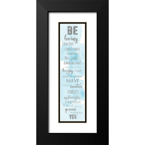 Be You Black Modern Wood Framed Art Print with Double Matting by CAD DESIGNS
