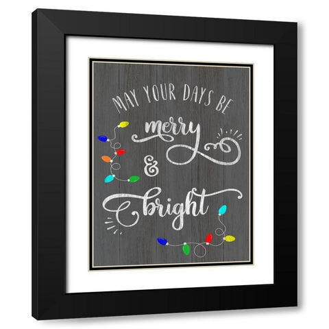 Merry and Bright Black Modern Wood Framed Art Print with Double Matting by CAD Designs