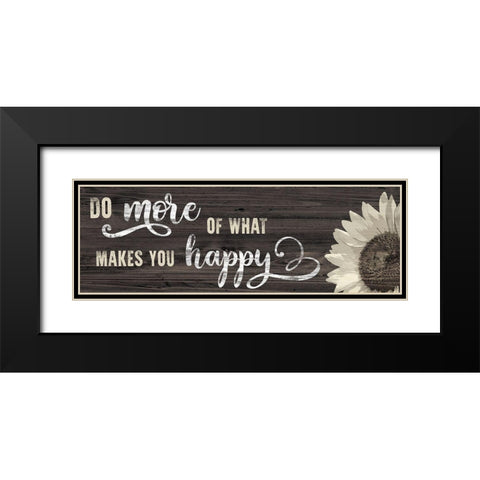 Makes You Happy Black Modern Wood Framed Art Print with Double Matting by Carpentieri, Natalie