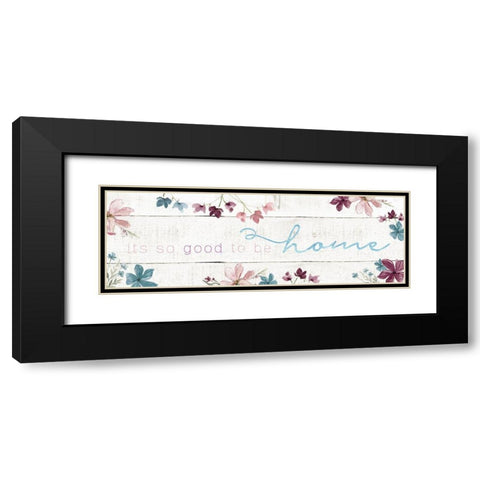 Good To Be Home Black Modern Wood Framed Art Print with Double Matting by Robinson, Carol