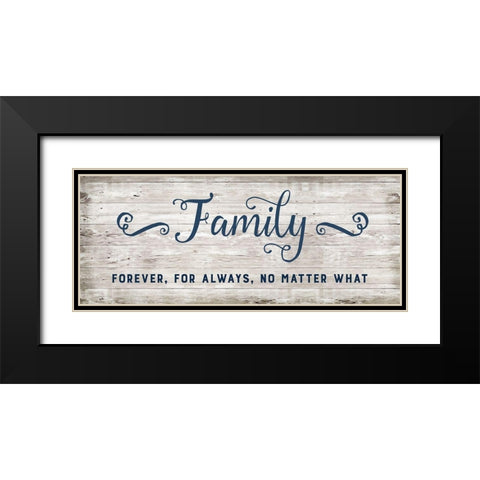 Family Forever Black Modern Wood Framed Art Print with Double Matting by Murray, Amanda