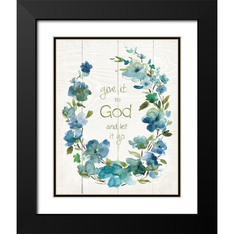 Give It To God Black Modern Wood Framed Art Print with Double Matting by Robinson, Carol