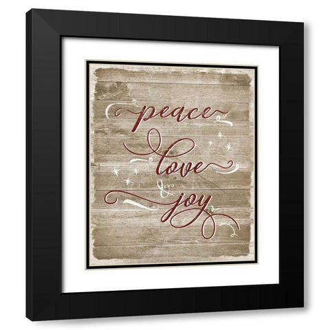 Peace Love Joy Black Modern Wood Framed Art Print with Double Matting by Carpentieri, Natalie