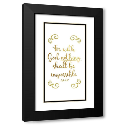 Luke 1:37 Black Modern Wood Framed Art Print with Double Matting by CAD Designs