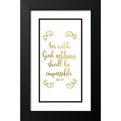 Luke 1:37 Black Modern Wood Framed Art Print with Double Matting by CAD Designs