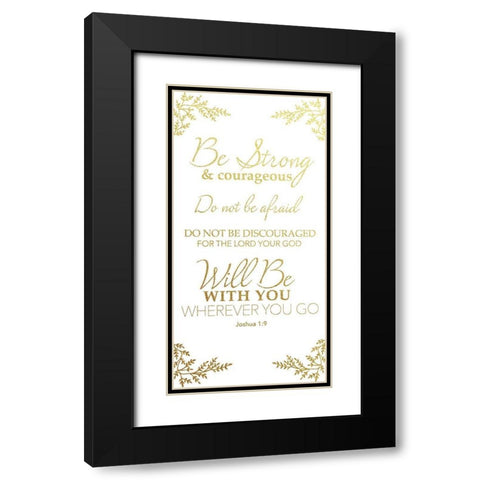 Joshua 1:9 Black Modern Wood Framed Art Print with Double Matting by CAD Designs