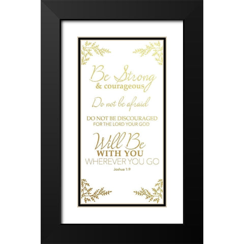 Joshua 1:9 Black Modern Wood Framed Art Print with Double Matting by CAD Designs
