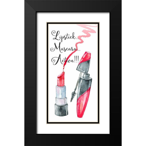 Lipstick, Mascara, Action! Black Modern Wood Framed Art Print with Double Matting by Jill, Susan
