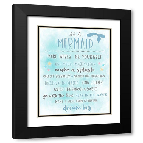 Be a Mermaid Black Modern Wood Framed Art Print with Double Matting by Carpentieri, Natalie