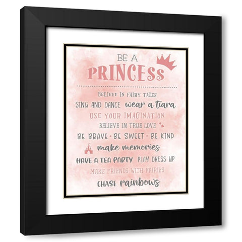 Be a Princess Black Modern Wood Framed Art Print with Double Matting by Carpentieri, Natalie