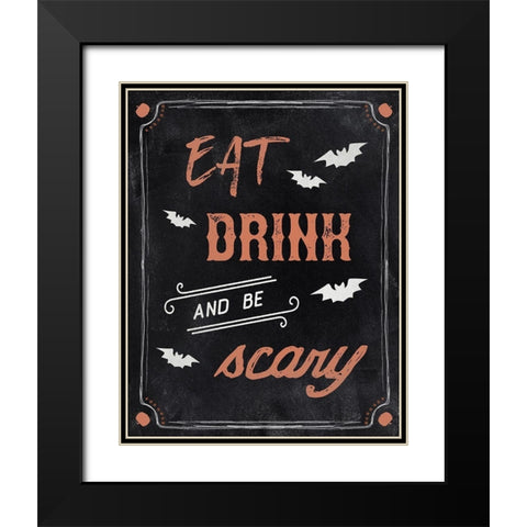 Be Scary Black Modern Wood Framed Art Print with Double Matting by Carpentieri, Natalie