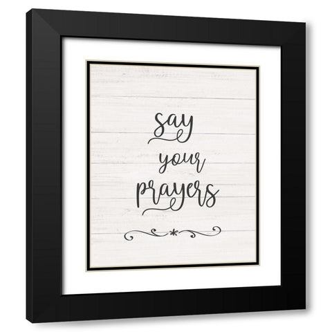 Say Your Prayers Black Modern Wood Framed Art Print with Double Matting by Carpentieri, Natalie