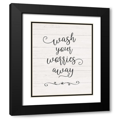Wash Worries Black Modern Wood Framed Art Print with Double Matting by Carpentieri, Natalie