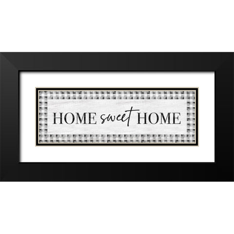 Home Sweet Home Black Modern Wood Framed Art Print with Double Matting by Carpentieri, Natalie