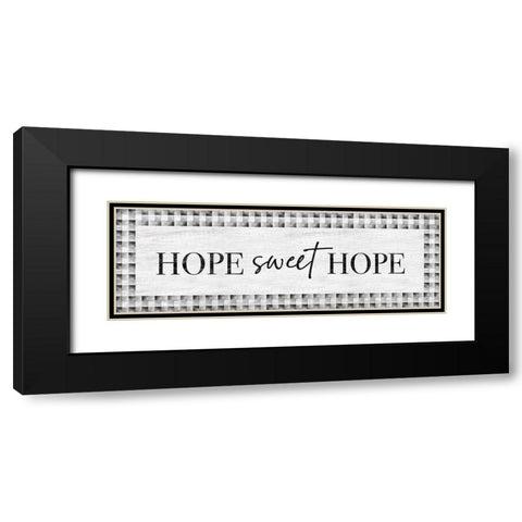 Hope Sweet Hope Black Modern Wood Framed Art Print with Double Matting by Carpentieri, Natalie