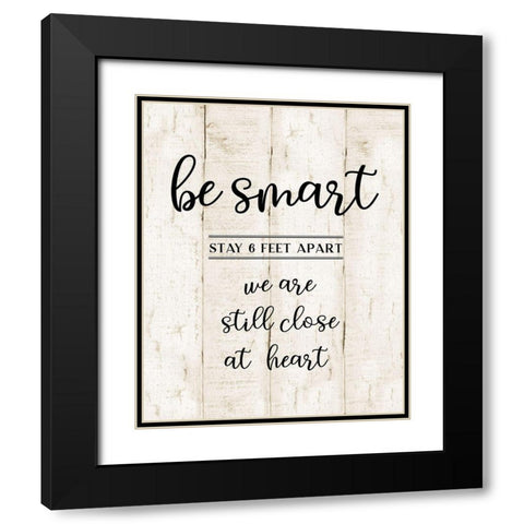 Be Smart Black Modern Wood Framed Art Print with Double Matting by CAD Designs