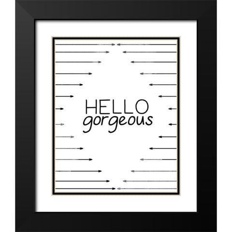 Hello Gorgeous Black Modern Wood Framed Art Print with Double Matting by CAD Designs
