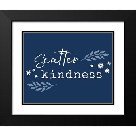 Kindness Black Modern Wood Framed Art Print with Double Matting by Carpentieri, Natalie