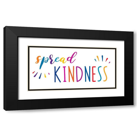 Rainbow Kindness Black Modern Wood Framed Art Print with Double Matting by CAD Designs