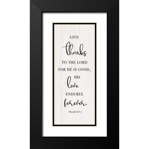Give Thanks to the Lord Black Modern Wood Framed Art Print with Double Matting by CAD Designs