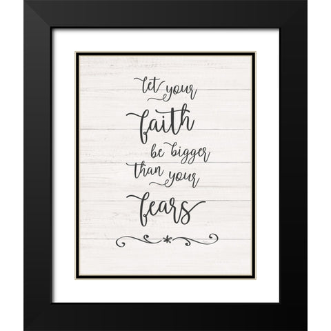 Faith Fears Black Modern Wood Framed Art Print with Double Matting by Carpentieri, Natalie