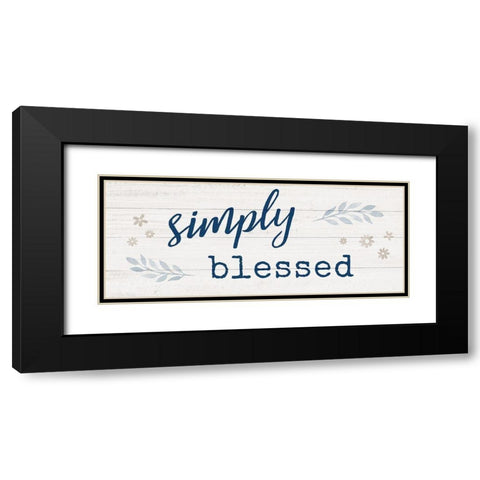 Simply Blessed Black Modern Wood Framed Art Print with Double Matting by Carpentieri, Natalie