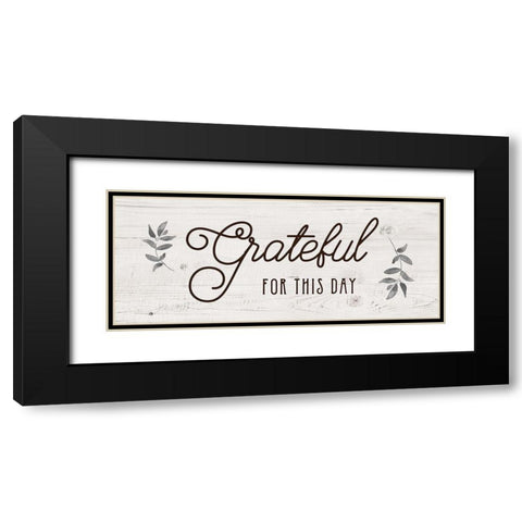 For this Day Black Modern Wood Framed Art Print with Double Matting by Murray, Amanda