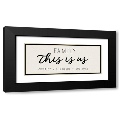 Our Life Our Story Our Home Black Modern Wood Framed Art Print with Double Matting by CAD Designs