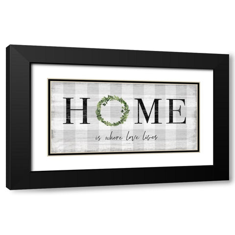 Where Love Lives Black Modern Wood Framed Art Print with Double Matting by Carpentieri, Natalie