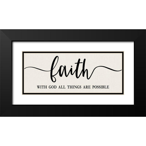 Faith All Things Possible Black Modern Wood Framed Art Print with Double Matting by Carpentieri, Natalie