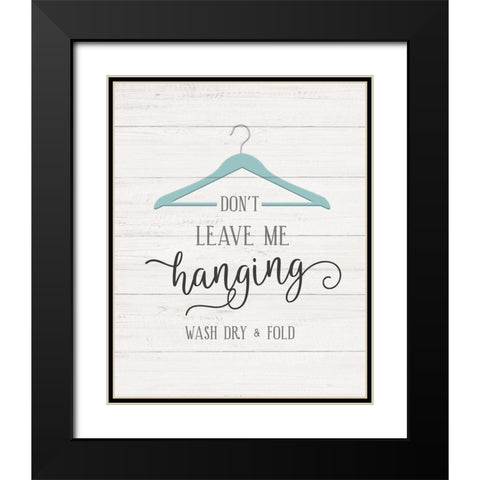 Dont Leave Black Modern Wood Framed Art Print with Double Matting by Carpentieri, Natalie