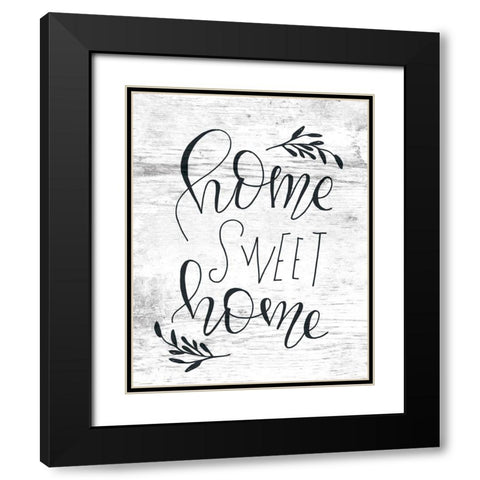 Home Sweet Home Black Modern Wood Framed Art Print with Double Matting by Murray, Amanda
