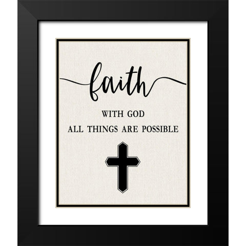 Faith with God Black Modern Wood Framed Art Print with Double Matting by Carpentieri, Natalie