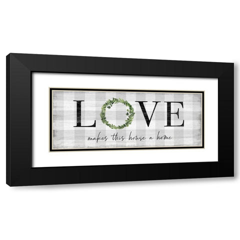 Makes this House a Home Black Modern Wood Framed Art Print with Double Matting by Carpentieri, Natalie