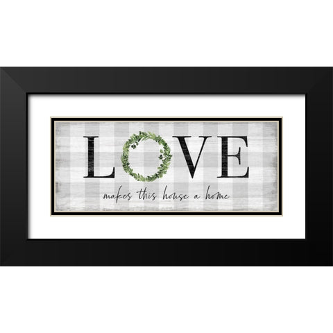 Makes this House a Home Black Modern Wood Framed Art Print with Double Matting by Carpentieri, Natalie