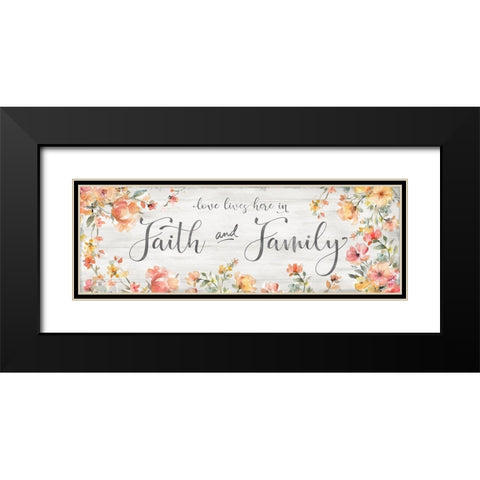 Faith and Family Black Modern Wood Framed Art Print with Double Matting by Robinson, Carol